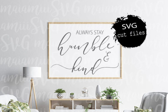 Always Stay Humble and Kind SVG: An Embroidery Review