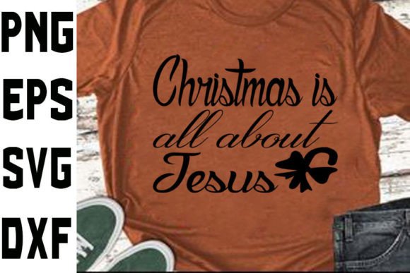 Christmas Is All About Jesus Graphics for Faith-Based Crafts