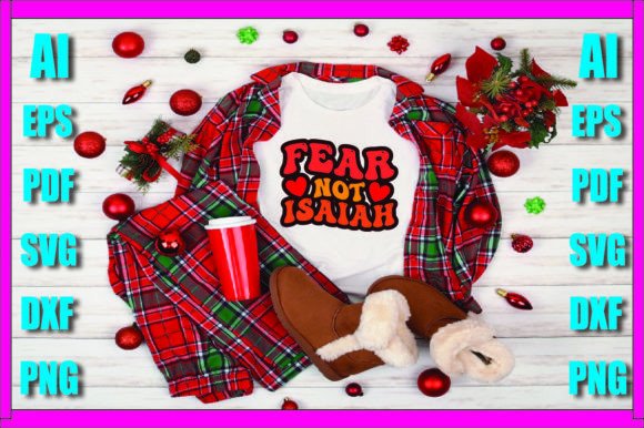 Fear Not Isaiah: Graphics & Print Templates Review