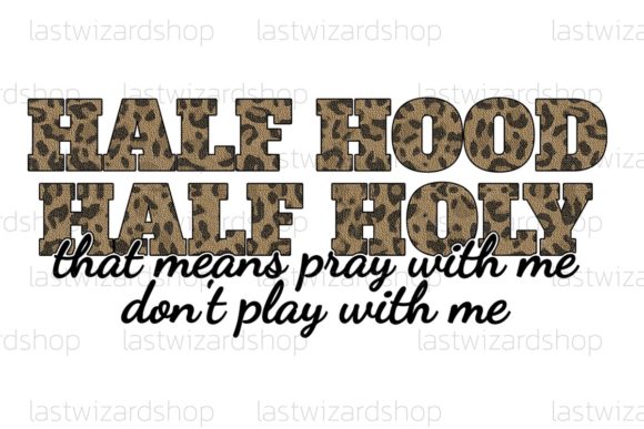 Half Hood Half Holy SVG: Graphics & Crafts Review