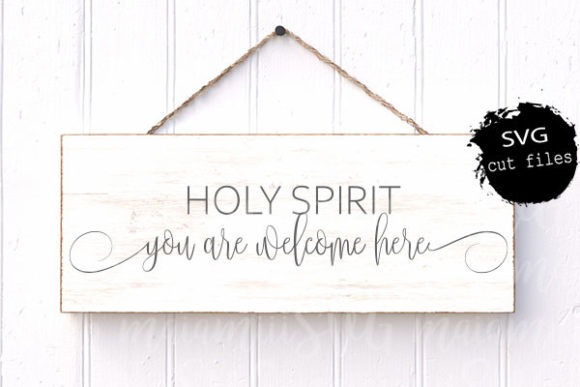 Holy Spirit You Are Welcome Here Svg Review
