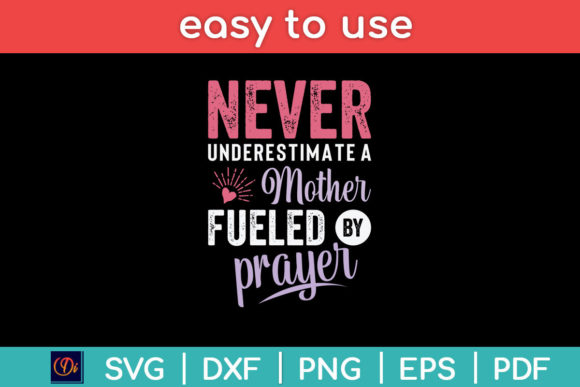 Never Underestimate a Mother Fueled Svg Graphics Review