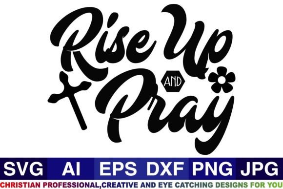 Rise Up and Pray Graphics for Faith Crafts